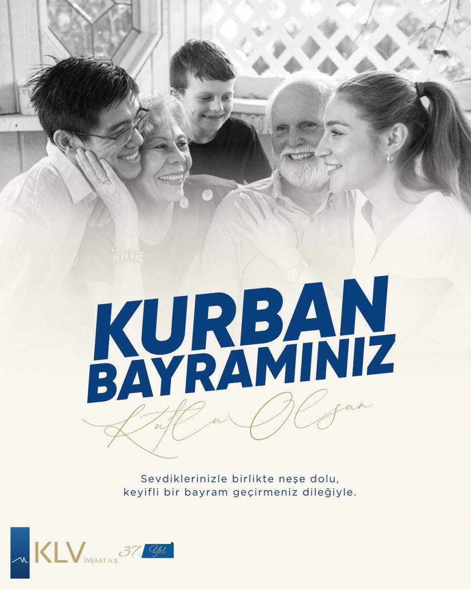 KLV İnşaat’tan Kurban Bayramı Mesajı